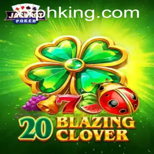 Exploring the Enchanting World of 20BlazingClover: The Ultimate Gaming Experience
