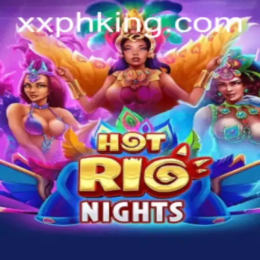 HotRioNights: The Unforgettable Gaming Experience with XXPH