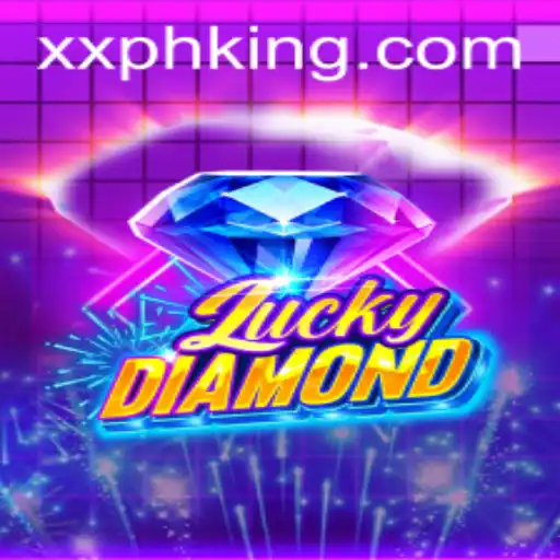 Exploring the Enchanting World of LuckyDiamond and the Mystery of XXPH